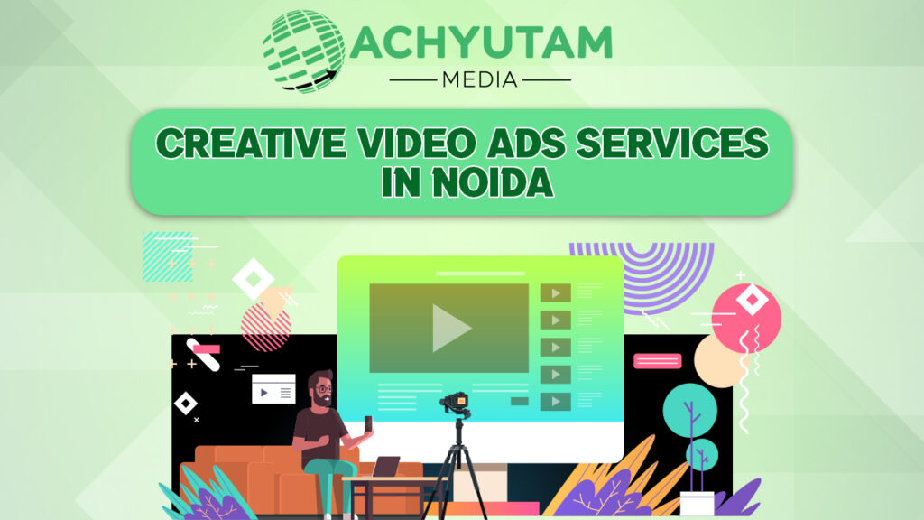 Achyutam Media: Top Branding Agency in Noida