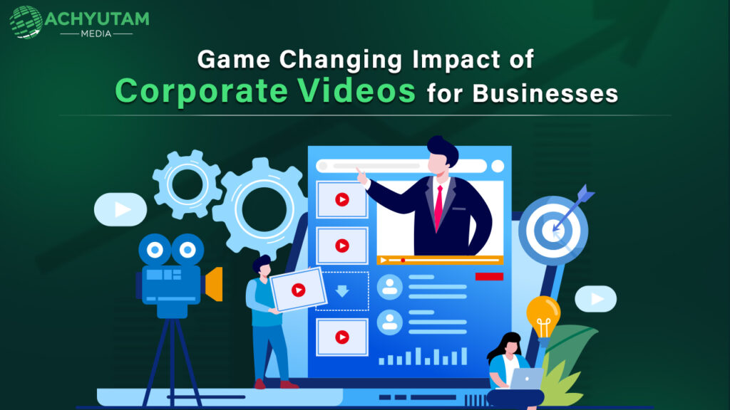 How Corporate Videos Elevate Your Brand and Drive Success